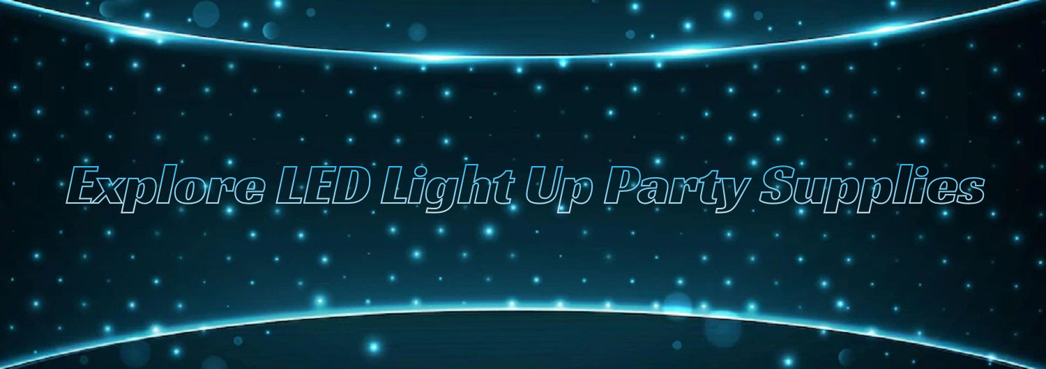 8 Must Have LED Light Up Party Supplies!