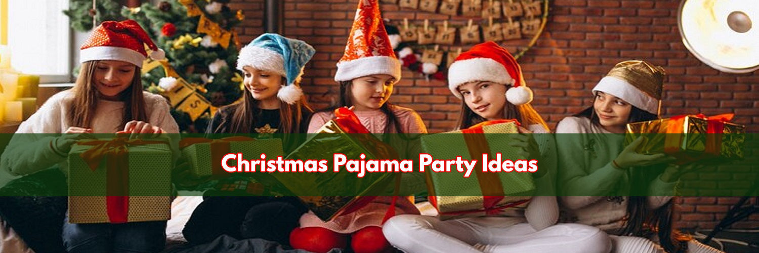 Christmas Pajama Party Ideas