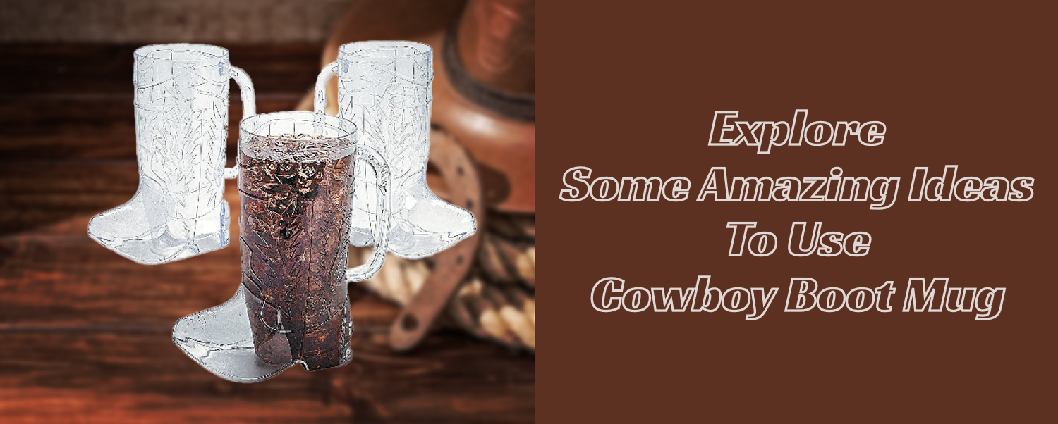 6 Unique & Innovative Ways To Use A Cowboy Boot Mug!