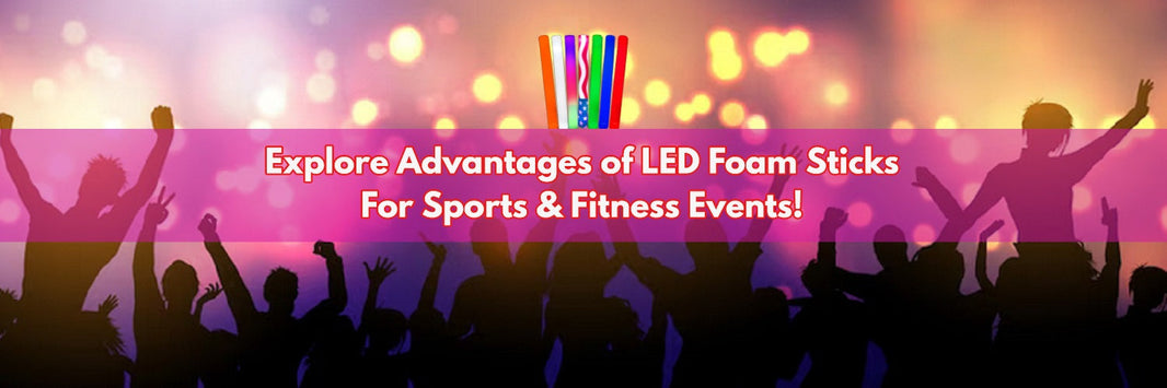 The Advantage of LED Foam Batons For Sports Events | PartyGlowz.com