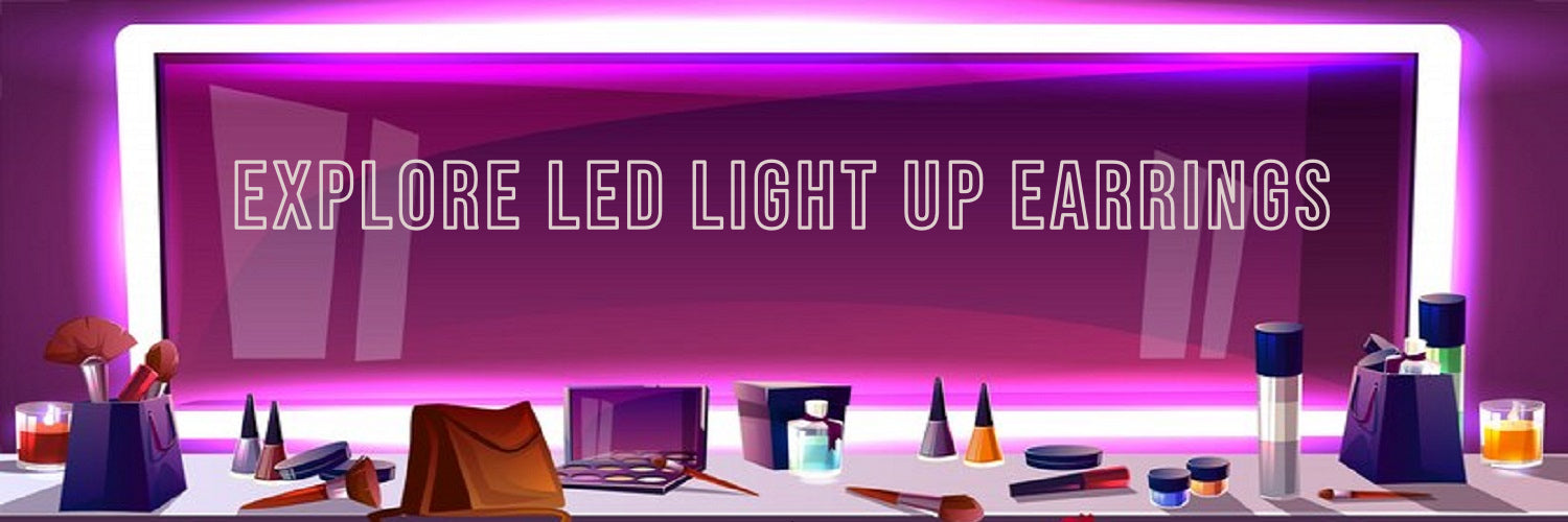 All You Need To Know About LED Light Up Earrings!