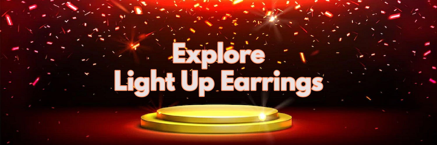 Light Up Earrings FAQ 101