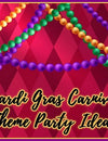 How To Throw Carnival Mardi Gras Theme Party At Home?