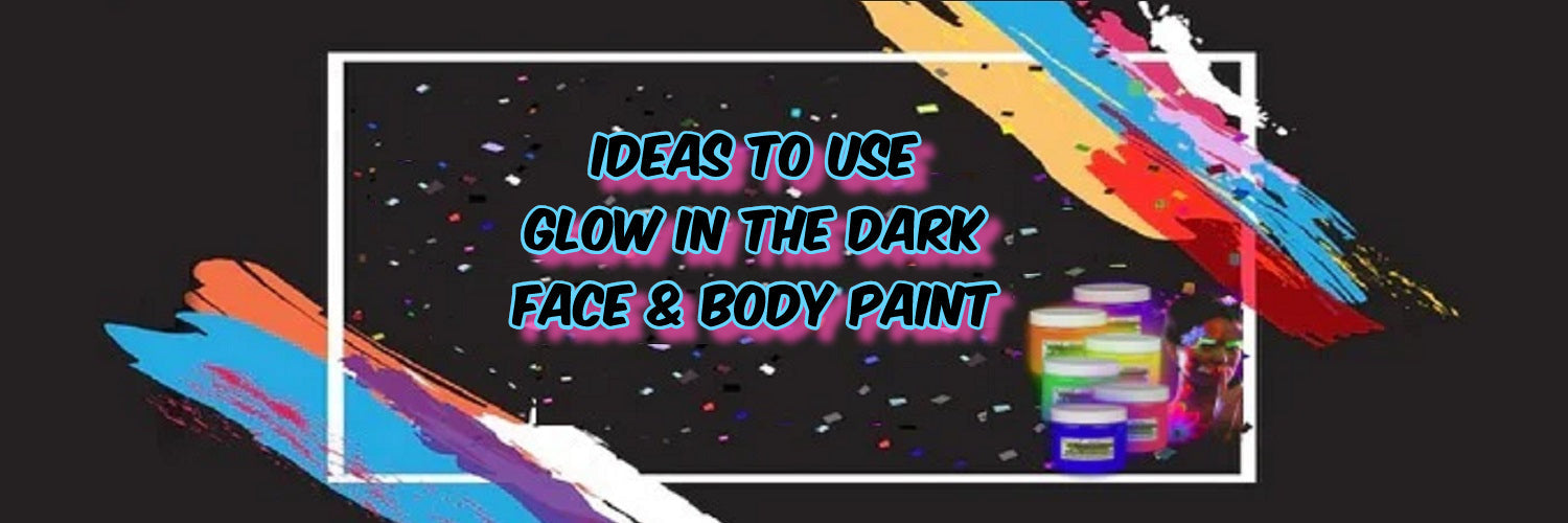 Ideas To Use Glow Face &amp; Body Paint For Valentines