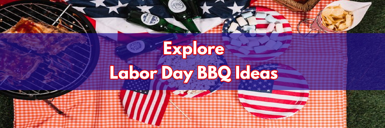 Labor Day BBQ Ideas