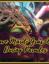 9 Mardi Gras Accessories To Stand Out At Parades!