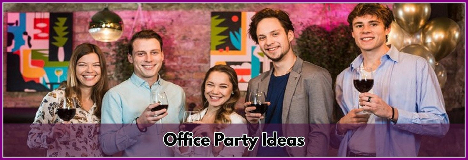 How To Host An Elegant Office Party?
