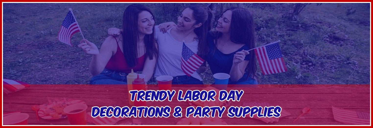 Trendy Labor Day Decorations & Party Supplies