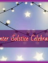How To Make The Winter Solstice Celebration Special?