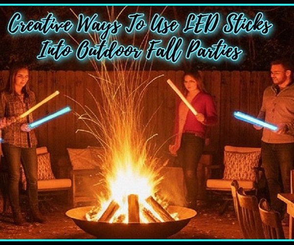 Creative Ways To Incorporate LED Sticks Into Outdoor Fall Parties