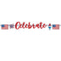 Patriotic Celebrate Banner