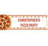 Pizza Party Custom Banner - Large
