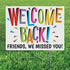 Personalized Welcome Back Yard Sign