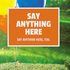 Personalized Say Anything Yard Sign