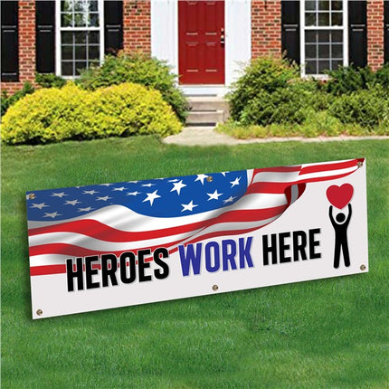 "Heroes Work Here" & USA Flag Print Banner | PartyGlowz