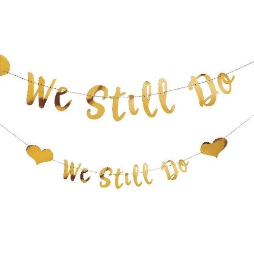 We Still Do Anniversary Party Banner