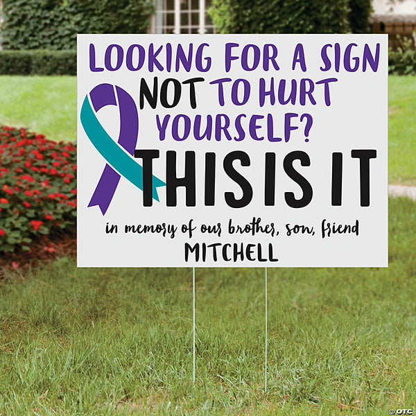 Personalized Suicide Awareness Yard Sign